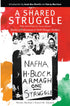 A SHARED STRUGGLE
