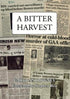 A Bitter Harvest