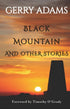 Black Mountain And Other Stories